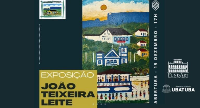 Ubatuba: Exposição de João Teixeira Leite Será Inaugurada no Museu Caiçara